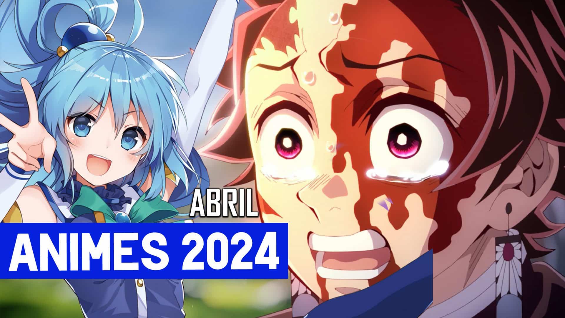 Guia de Novos Animes de Abril 2024 Artigos 24h