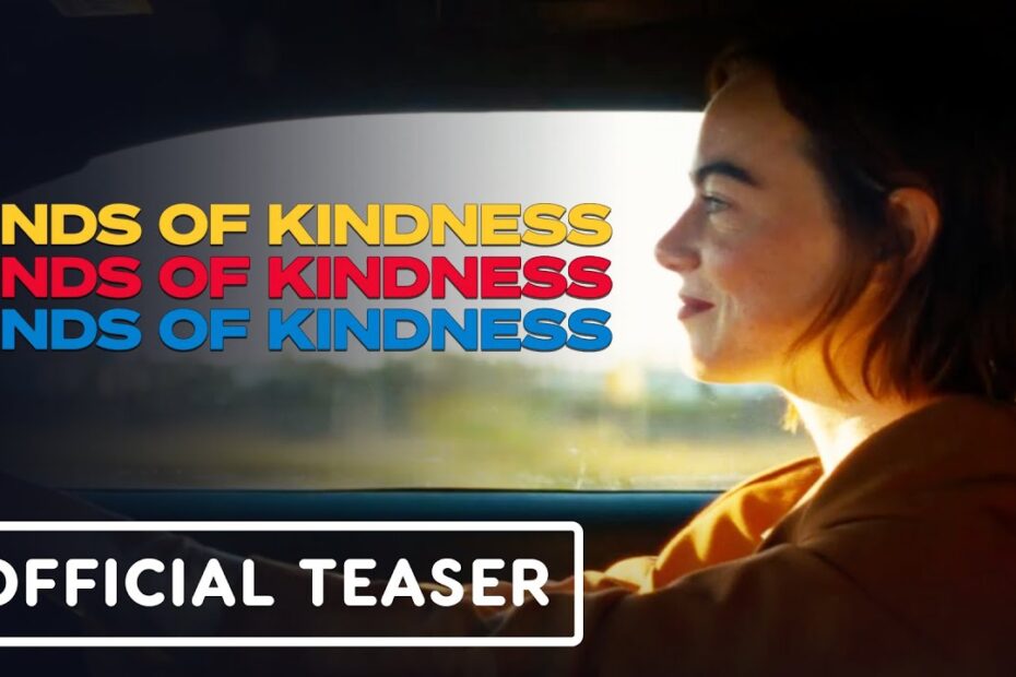Kinds of Kindness | Emma Stone é destaque em teaser oficial; Assista!