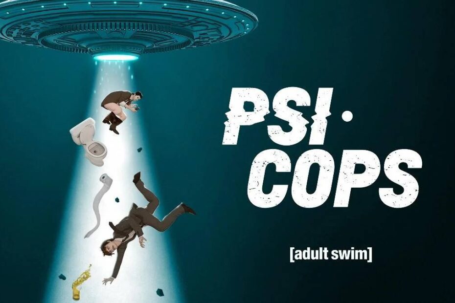 Cartaz de "PSI-COPS", série da [adult swim].